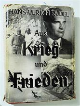 Hans-Ulrich Rudel. Buch: Aus Krieg und Frieden.