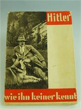 Hitler wie ihn keiner kennt.  Zeitgeschichte. 