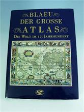 BLAEU. Der Große Atlas. Die Welt im 17. Jahrhundert. 